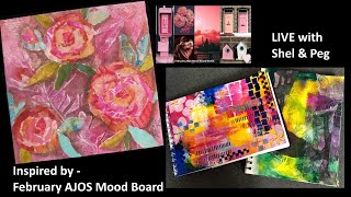 Art Joy of Sharing LIVE  - Inspired by the AJOS Mood Board