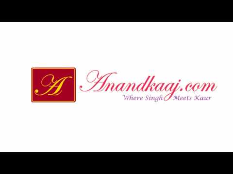 Anandkaaj - Sikh Matrimony Video