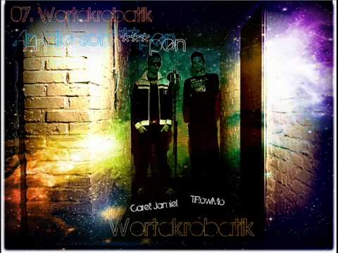 07. Wortakroabtik - An alle Sch***pen (!!! Info Lesen !!!)