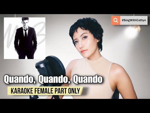 Quando, Quando, Quando - Michael Bublé, Nelly Furtado (Karaoke Female Part Only)