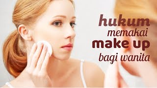 Download lagu Hukum Menggunakan Make-Up Bagi wanita | Ustadz H abdul Somad Lc,Ma mp3 Download lagu Hukum Menggunakan Make-Up Bagi wanita | Ustadz H abdul Somad Lc,Ma mp3