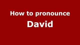 How to pronounce David
