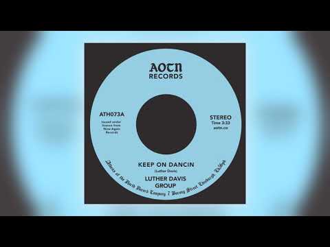 Luther Davis - Keep on Dancing