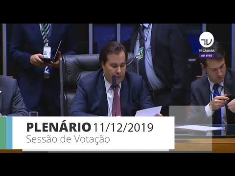 PLENÁRIO - Sessão Deliberativa - 11/12/2019 - 22:49