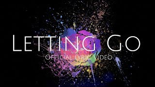 Kristin Rose - Letting Go (Official Lyric Video)