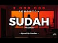 Ara Johari Sudah Lyrics Video Speed Up Version