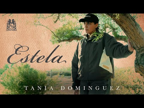 Tania Dominguez - Estela [Official Video]