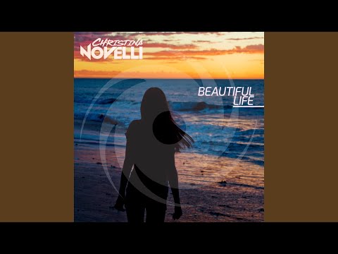 Beautiful Life (Extended Mix)