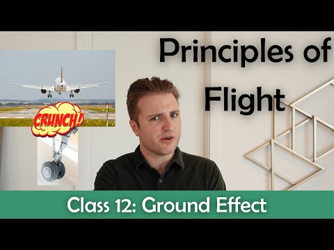 ATPL Principles of Flight - Class 12: Ground Effect