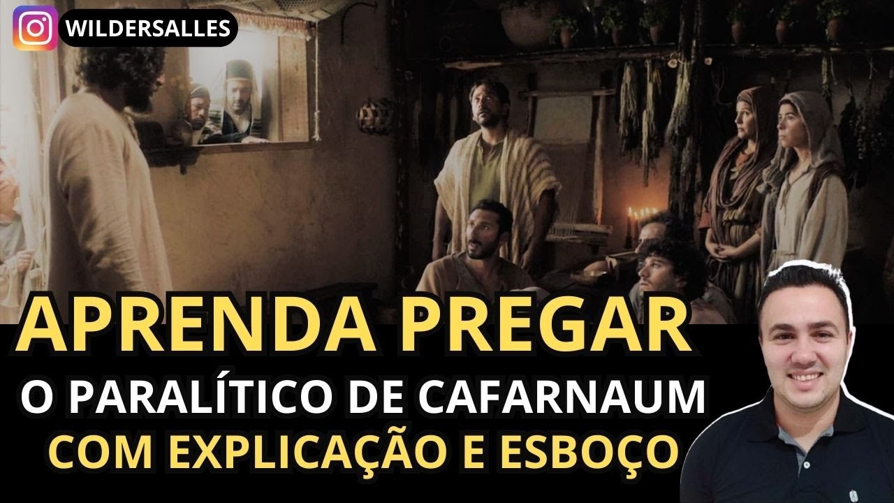 APRENDA PREGAR, O PARALÍTICO DE CAFARNAUM (MARCOS 2:1-12)