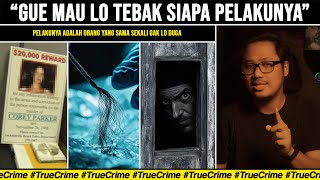 Download lagu HANYA DETEKTIF AHLI YANG BISA MEMECAHKAN KASUS INI | Corey Parker mp3 Download lagu HANYA DETEKTIF AHLI YANG BISA MEMECAHKAN KASUS INI | Corey Parker mp3