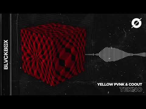 [BLVCKBØX] Yellow Pvnk & Coout - Tekno