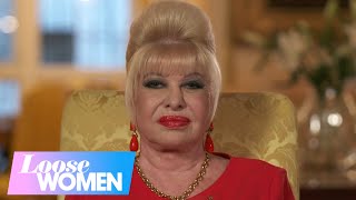 Ivana Trump Thinks Daughter Ivanka Could Be The First Female US President | Loose Women video
