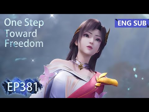[Eng Sub] One Step Toward Freedom episode 381