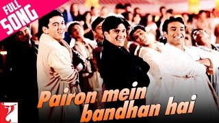 Pairon Mein Bandhan Hai Lyrics - Mohabbatein