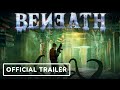 Beneath - Official Gameplay Trailer | The MIX Next August 2023