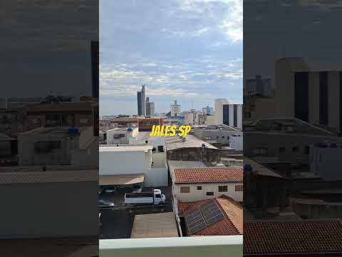 JALES SP ,SONHO DE CIDADE