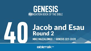 Jacob and Esau - Round 2