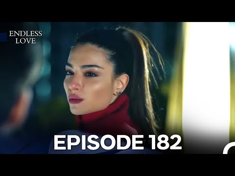Endless Love Episode 182 (FULL HD)