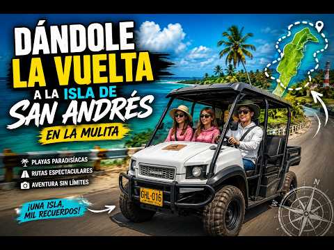 🚙 Le Dimos la Vuelta Completa a San Andrés en Buggy 🌴