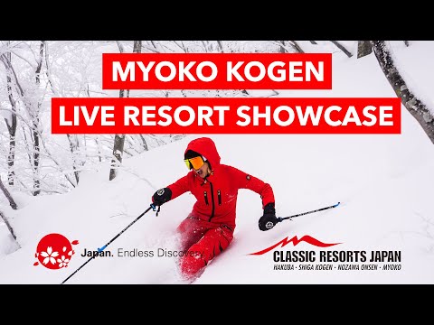 Myoko Kogen Japan - Live Resort Showcase