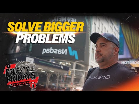 Freestyle Fridays Ep. 4 | Stop Being a Commodity: Solve Bigger Problems