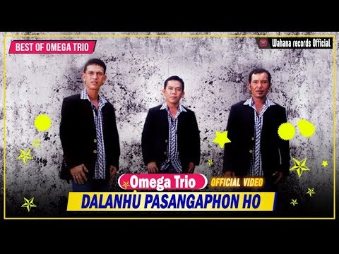 Omega Trio - Dalan Hu Pasangaphon Ho (Official Video)