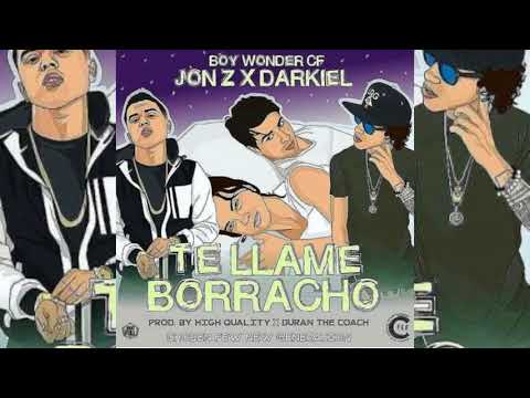 Jon Z Ft. Darkiel – Te Llame Borracho | Audio Oficial