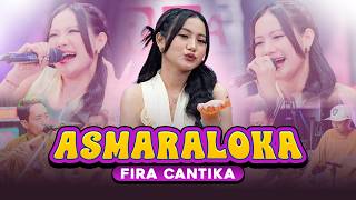 Download lagu Fira Cantika - ASMARALOKA Should I Make You Miss Me or Mean It For Real? mp3