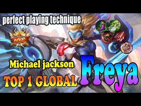 perfect playing technique [ Top1 global freya ] Michael jackson - mobile legends