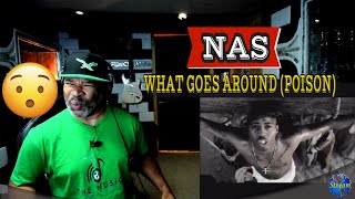NAS   What Goes Around (Poison) - Producer Reaction