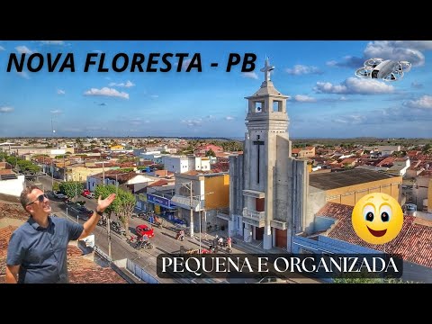 NOVA FLORESTA a cidade vizinha do RN