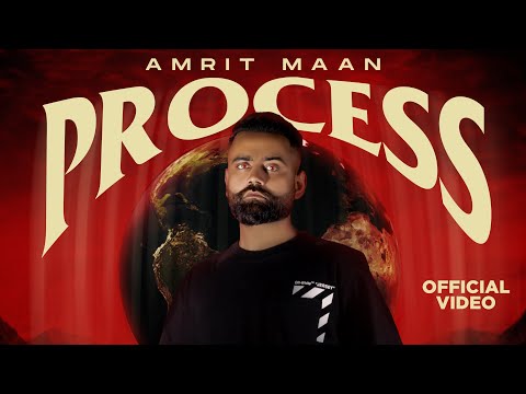 Process (Official Video) | AMRIT MAAN | Mad Mix | Latest Punjabi Songs 2023 | New Punjabi Songs 2023