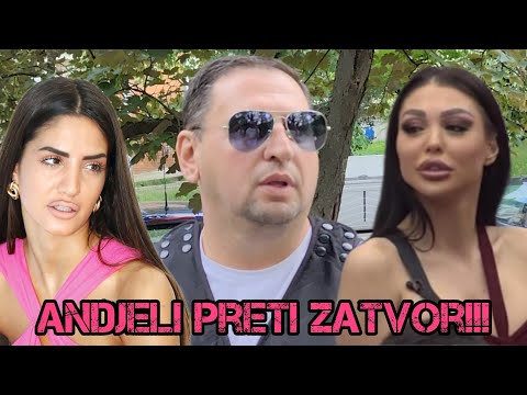 ANDJELA IDE U ZATVOR! TAKI JE PRIJAVIO POLICIJI!
