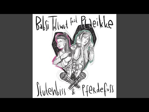 Stutenbiss und Pferdefuss (feat. Plaeikke)