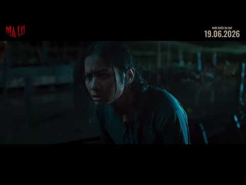 Phim "Ma Lu" Trailer | Khởi Chiếu 19.06.2026