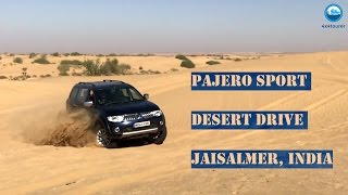 Desert Drive | Dune Bashing | Pajero Sport | Off Road | Jaisalmer | India | 2017