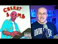 Cherry Bomb Is Still Bad