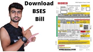 How To Download BSES Bill