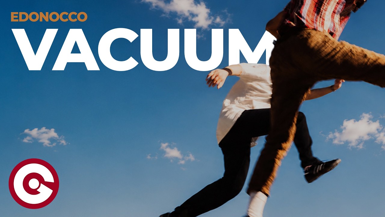 edonocco - vacuum (Official Visual)