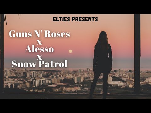 Elties Mix - Sweet Child O' Mine x Heroes x Chasing Cars