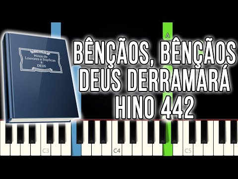 Hino 442 CCB - Bênçãos, Bênçãos Deus Derramará | Versão Fácil | Piano e Teclado Tutorial