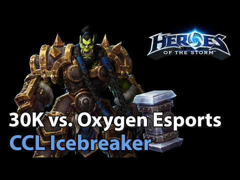 ► 30K vs. Oxygen Esports - Icebreaker Cup - Heroes of the Storm Esports