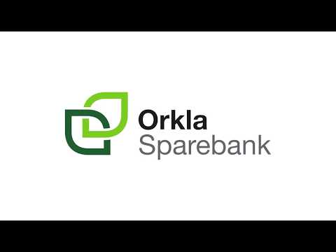 Orkla Sparebank  - vi er stolte av banken vår