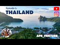 ApeVenture: Episode 5 - Thailand