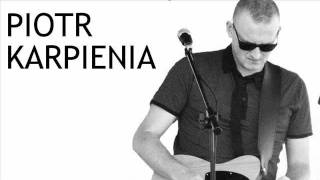 Piotr Karpienia sings Marc Cohn&#39;s - Rest for the Weary