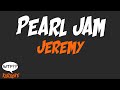 Pearl Jam - Jeremy  - (WTF Karaoke)