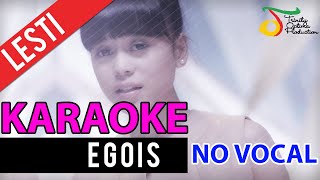 Download lagu Egois - Lesti (Karaoke) (No Vocal) mp3