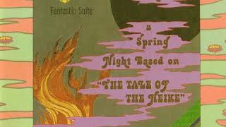 Jun Fukamachi – Fantastic Suite - A Dream on a Spring Night Based on "The Tale of the Heike"「春の夜の夢」