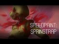 --Speedpaint-- FNAF Springtrap (WARNING ...